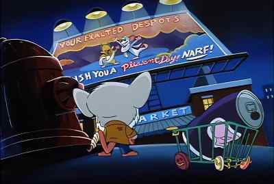 "YOUR EXALTED DESPOTS - Pinky and the Brain