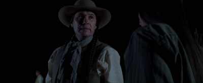 Your husband would be dead
if it wasn't for that man. - Dead Man's Hand