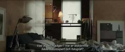 Your lover was a computer banking
expert as well as a photographer? - The Invisible Guest