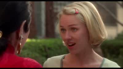 Honey you're a good kidWhat you're telling me is a load of horse puckyeven though it comes from a good place - Mulholland Drive