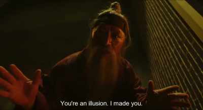 You're an illusion. I made you. - Monstrum