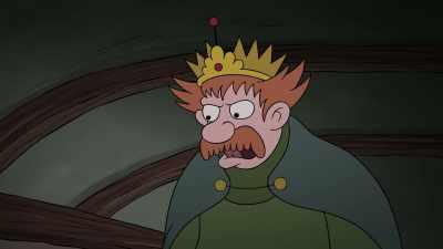 You're gonna sit still, - Disenchantment