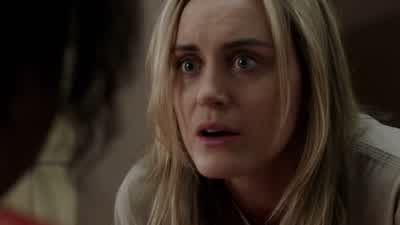 ...you're weak. - Orange Is the New Black