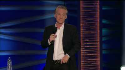 You're welcome too - Bill Maher: Live From Oklahoma