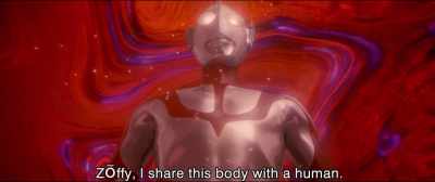 Zōffy, I share this body with a human. - Shin Ultraman