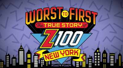 - Z100, New York. - Worst to First