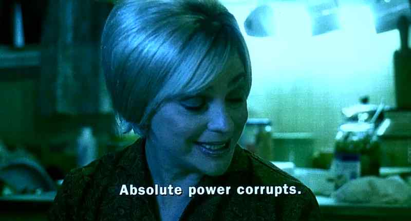 Absolute power corrupts