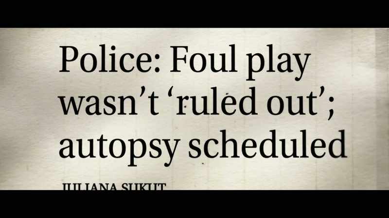 An autopsy is slated for tomorrow