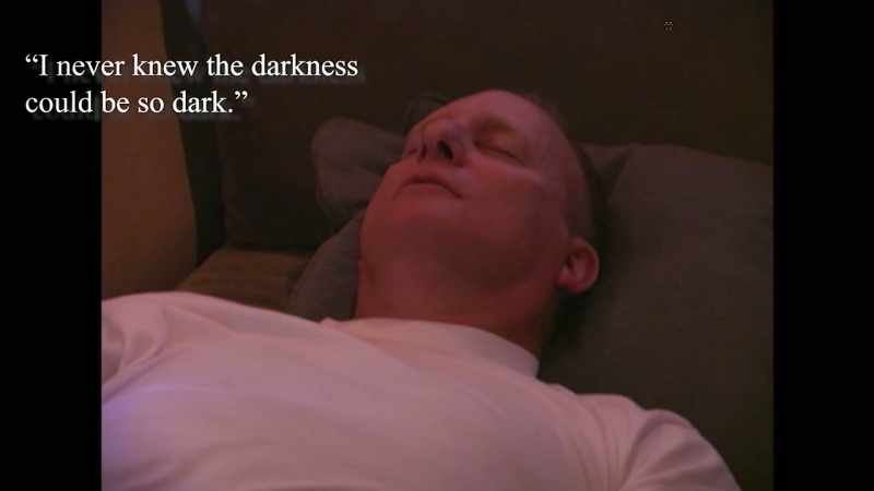 >> And I never knew the darkness could be so dark