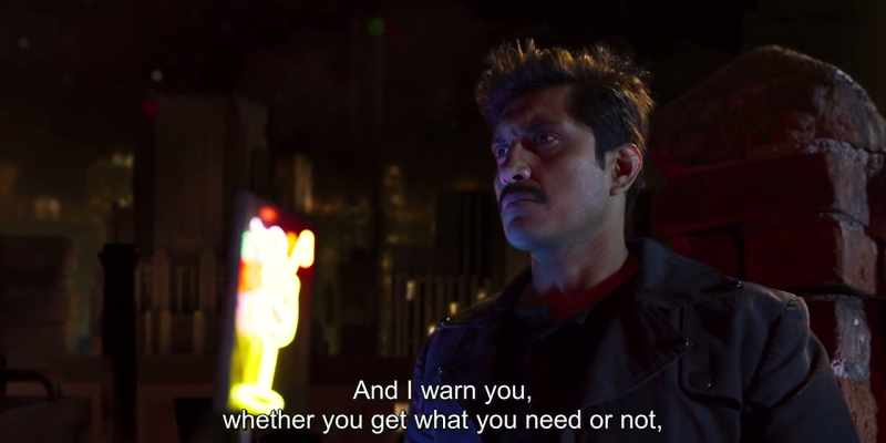 And I warn you, whether you get what you need or not