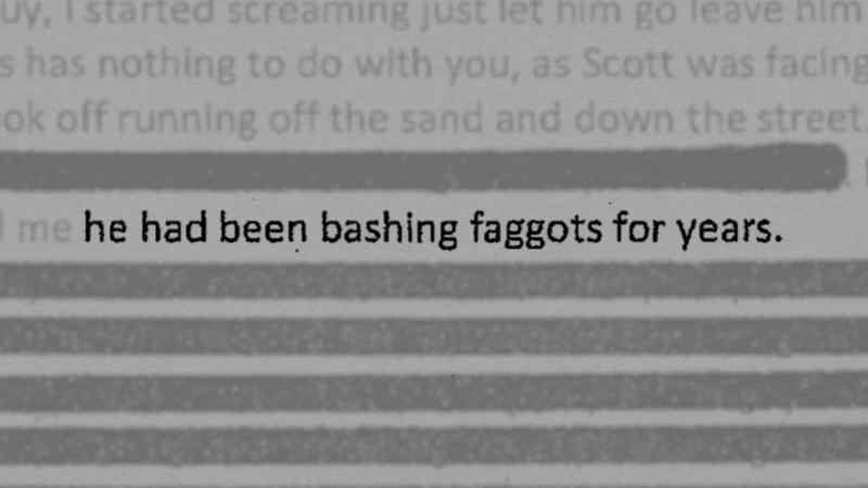 And she told us that Scott White lived on the streets