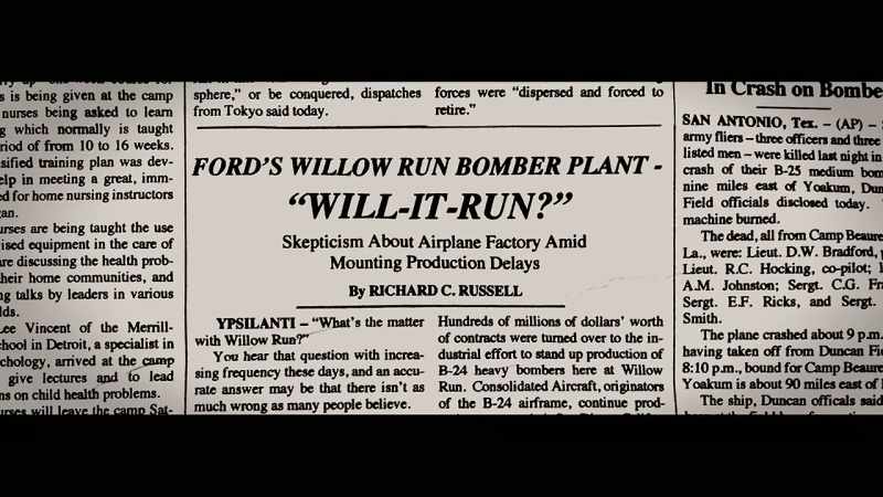 And Willow Run became known in the press as 