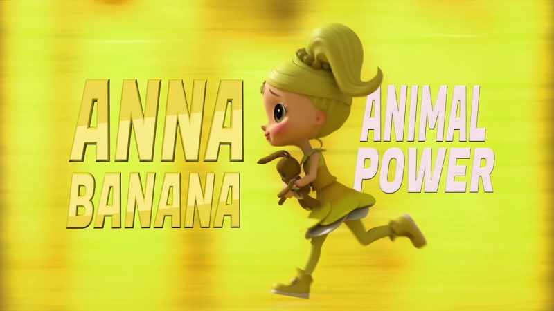Anna Banana -- Animal Power!