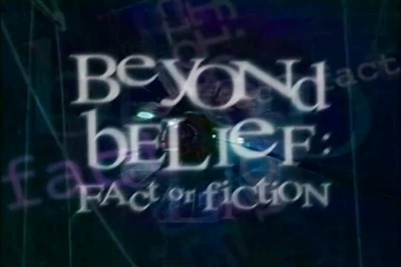 ANNOUNCER Beyond Belief