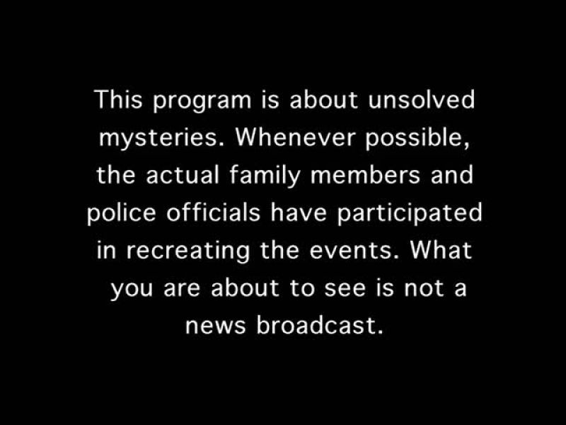 ANNOUNCER: This program is about unsolved mysteries