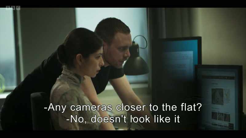 Any cameras closer to the flat? -No, doesn't look like it
