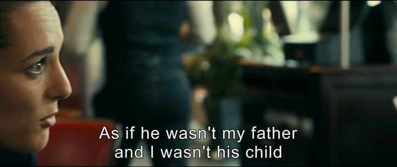 As if he wasn't my father and I wasn't his child