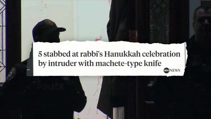ASHAN: Monsey, New York -- a deadly machete attack