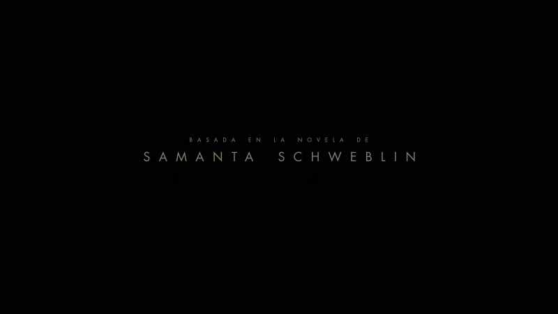 BASED ON THE NOVEL BY SAMANTA SCHWEBLIN