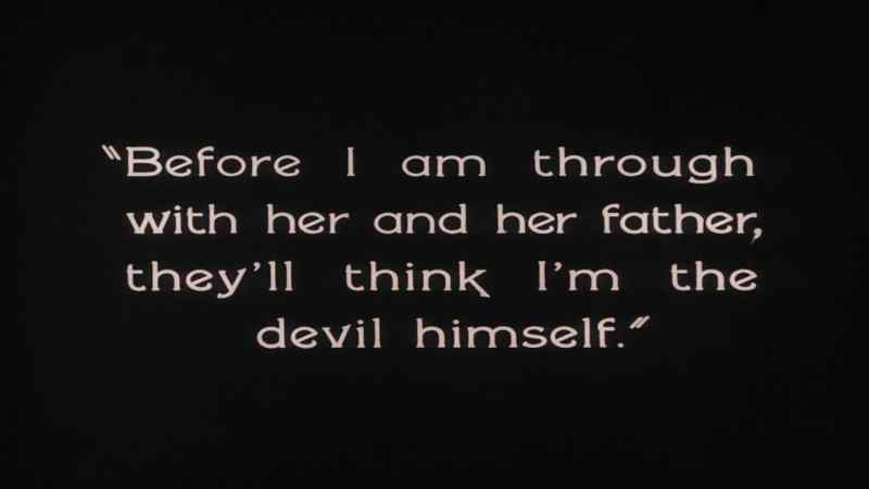Before I am through with her and her father, they' think I' m the devil himself