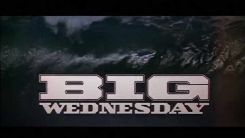 Big Wednesday