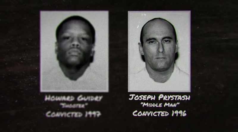 Both Joseph Prystash and Howard Guidry confessed