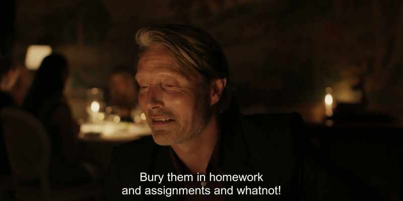 Bury them in homework and assignments and whatnot!