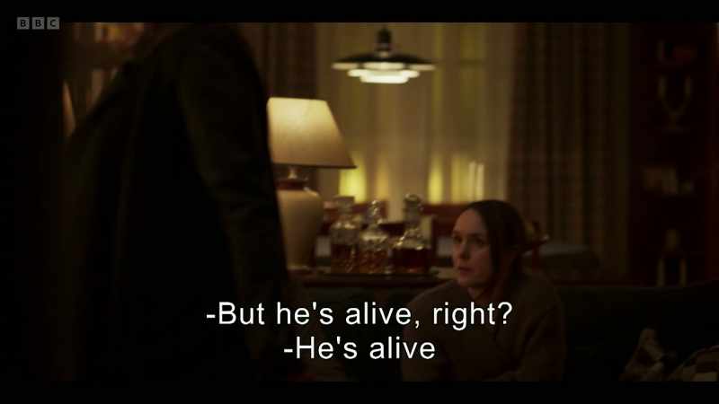 But he's alive, right? -He's alive