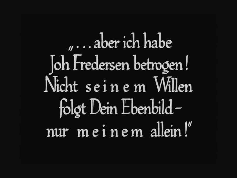 but I've tricked Joh Fredersen!