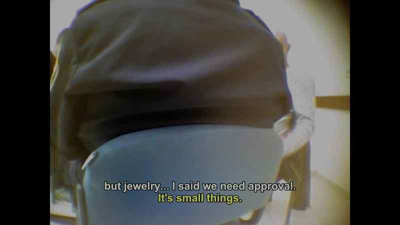 But the jewelry... I said you need approval