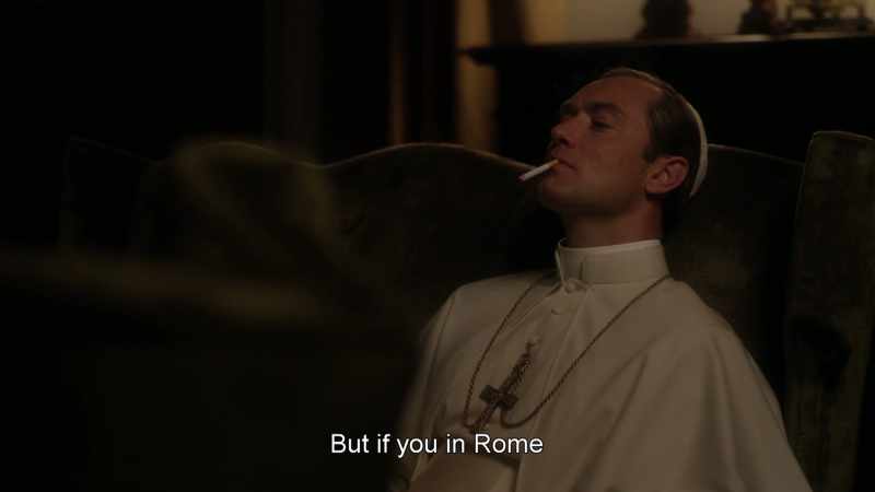 But if you in Rome