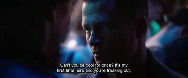 Can't you be cool for once? It's my first time here and you're freaking out