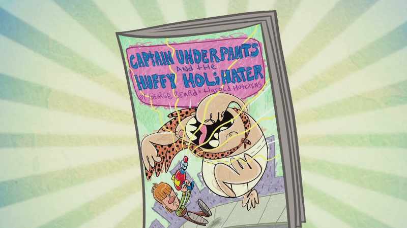 Captain Underpants and the Huffy Holihater!