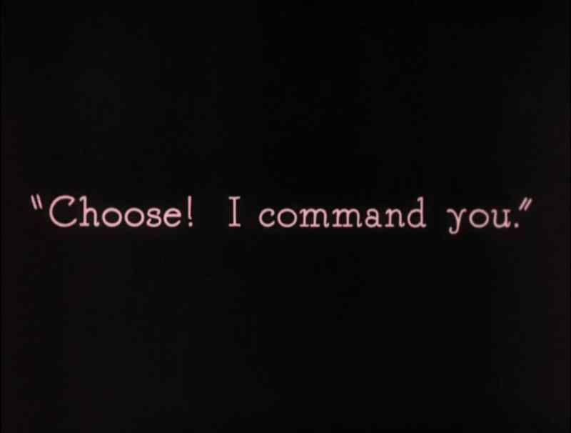 Choose! I command you