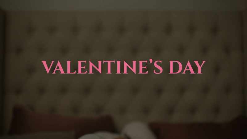 �� Could you be my Valentine ♪