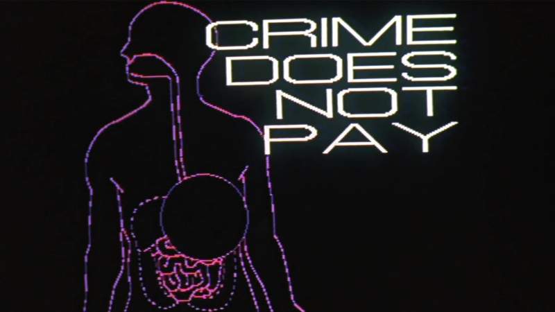 Crime does not pay