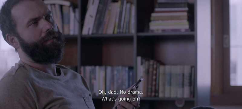 Dad! Don't be dramatic. What's wrong?