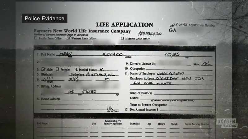 Dean, he had a life insurance policy