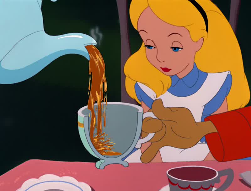 Come come my dear Don't you care for teaWhy yes I'm very fond of tea butIf you don't care for tea you could at least make polite conversation