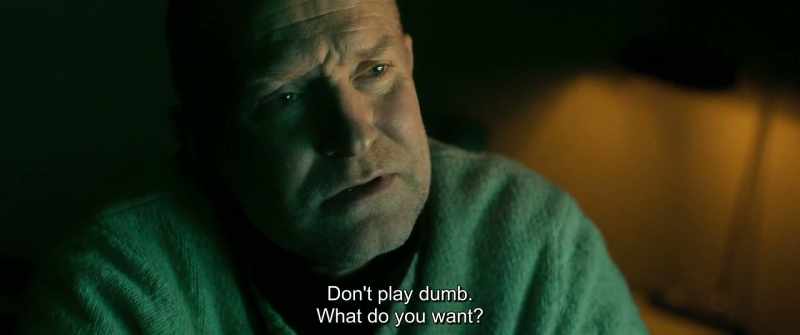 Don't play dumb. What do you want?