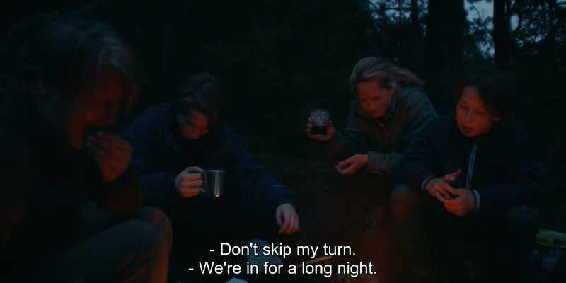 Don't skip my turn. - We're in for a long night
