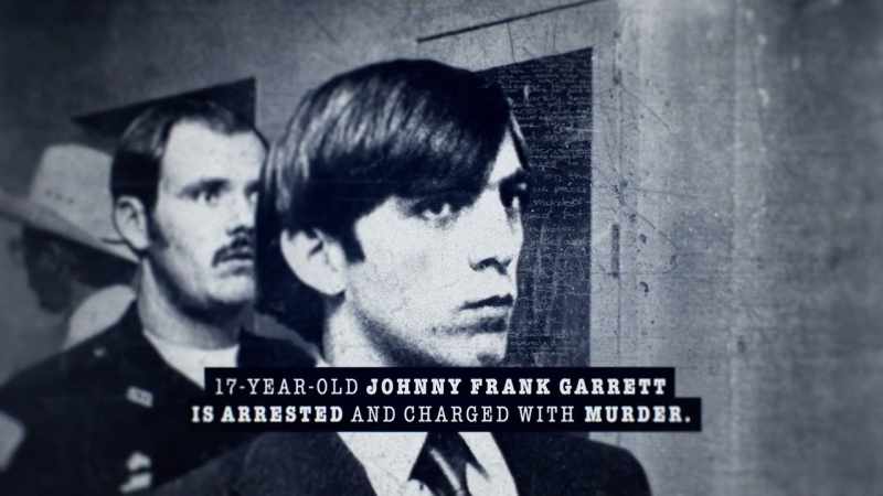 Dorothy: Johnny Frank Garrett had climbed into