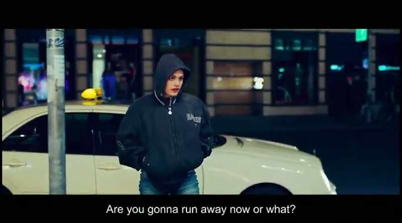 Ey, do you want to run away now, or what? Hm?