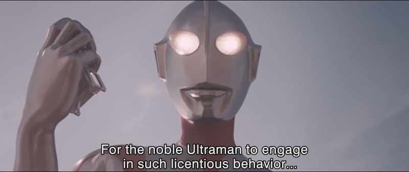 For the noble Ultraman to engage in such licentious behavior