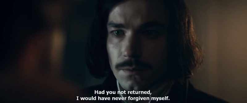 Had you not returned, I would have never forgiven myself
