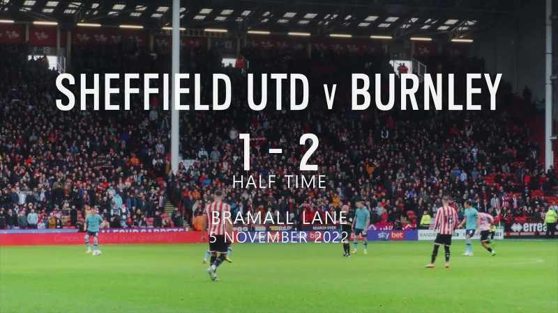 'Half time and Burnley have the advantage