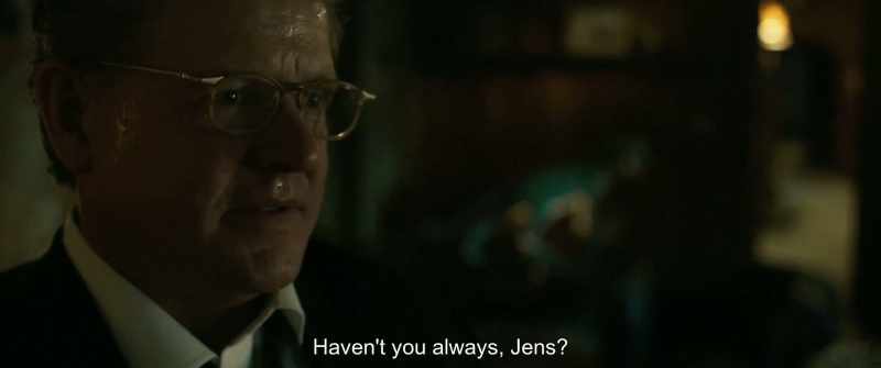 Haven't you always, Jens?