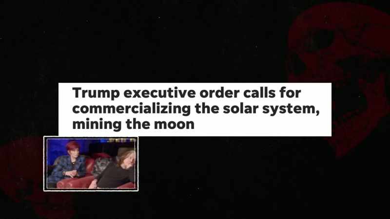 He actually wanted to begin mining on Moon