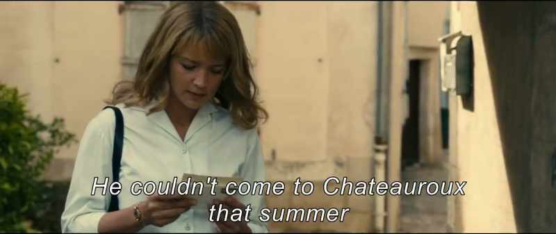 He couldn't come to Chateauroux that summer
