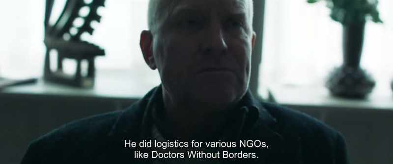 He did logistics for various NGOs, like Doctors Without Borders